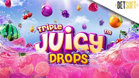 Triple Juicy Drops bet365
